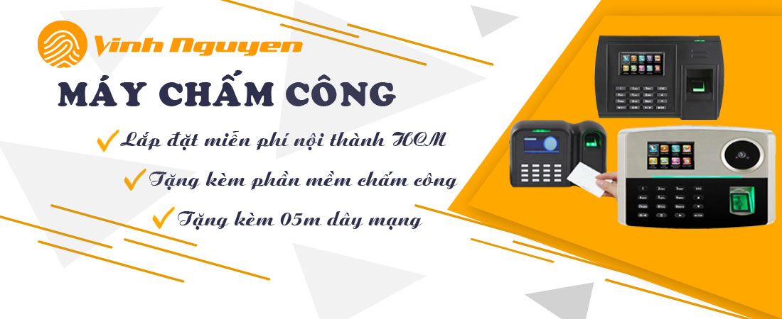 Máy chấm công Vinh Nguyễn Chất lượng hàng đầu